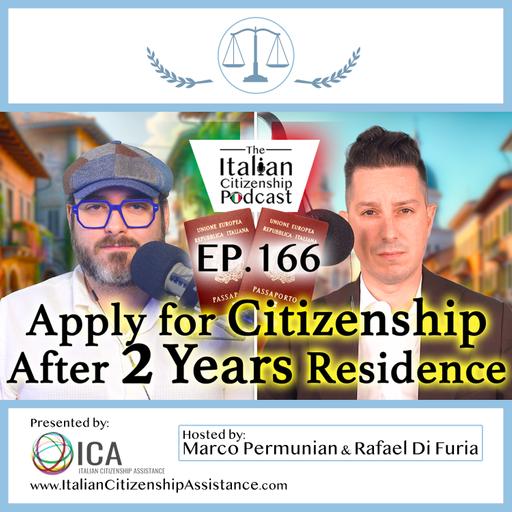 How to Apply for Italian Citizenship After 2 Years in Italy