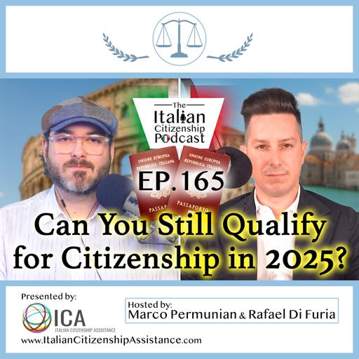 Italian Citizenship by Descent 2025 – Who Still Qualifies and What the New Rules Really Mean