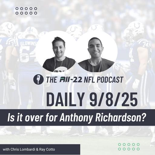 The All-22 Daily: Is it over for Anthony Richardson