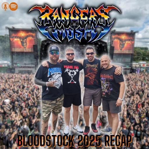 Bloodstock 2025 Recap