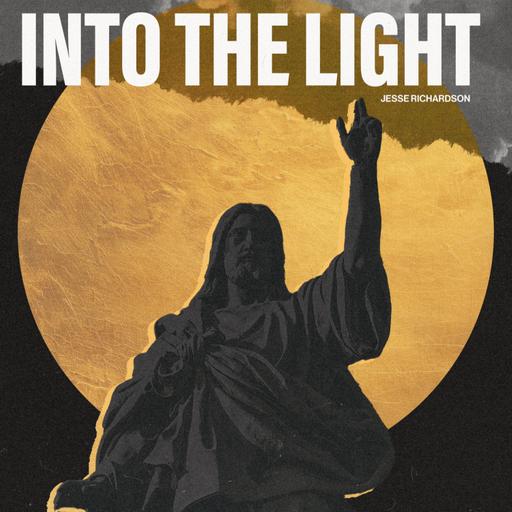 Into the Light - Jesse Richardson