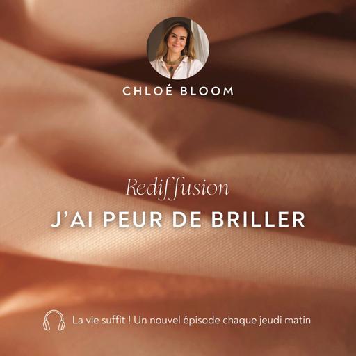J’ai peur de briller - Rediffusion