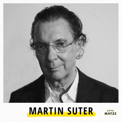 Martin Suter – Warum gehören Wut und Liebe zueinander?