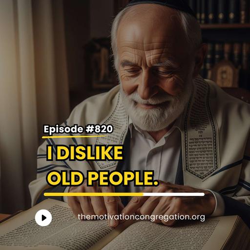 I Dislike Old People