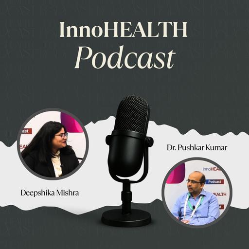 Ep #75 - Smart Training for Smarter Health: Dr. Pushkar Kumar on AI & Sustainability