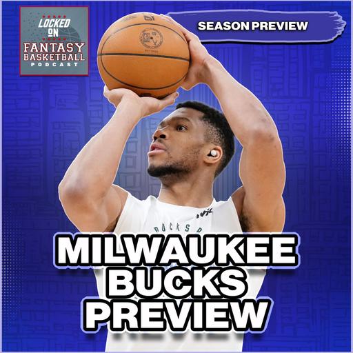 Milwaukee Bucks 25/26 Season Preview: Giannis’ Triple-Double Role & Point Guard Gamble