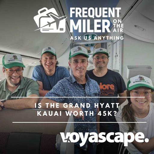 Is the Grand Hyatt Kauai worth 45K? | Ask Us Anything Ep78 | 8-12-25