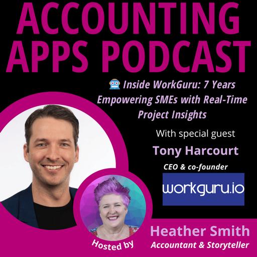 Inside WorkGuru: 7 Years Empowering SMEs with Real-Time Project Insights | Tony Harcourt