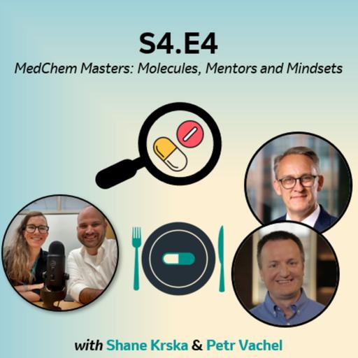 SE4:E4 - MedChem Masters: Molecules, Mentors and Mindsets