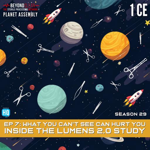 Planet Assembly - What You Can't See CAN Hurt You: Inside the Lumens 2.0 Study