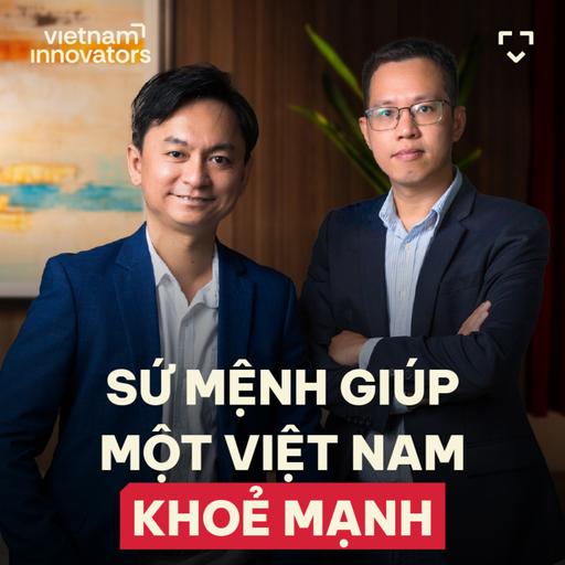 Đây sẽ là cách bền vững nhất để đánh bại tiểu đường - Lương Trần Hoàng Nhật & Lý Đại Lương, DiaB Healthcare #93