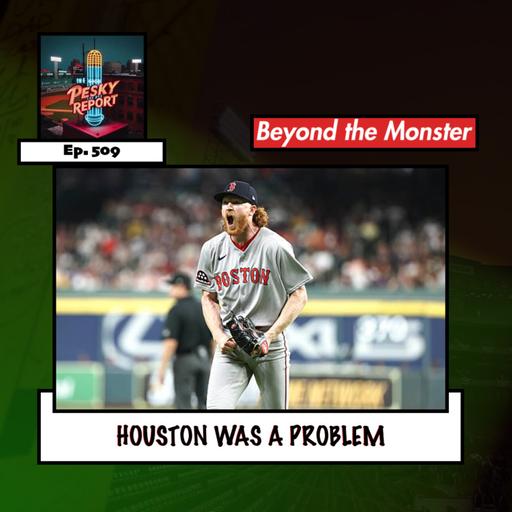 Episode 509: Houston was a Problem