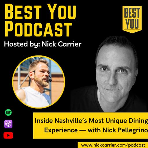 Inside Nashville’s Most Unique Dining Experience — with Nick Pellegrino