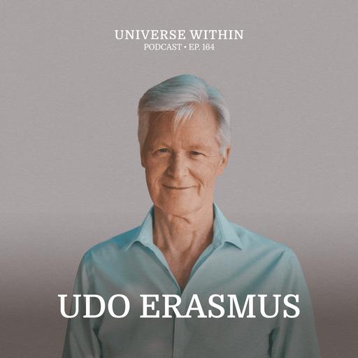 Ep. 164 - Udo Erasmus - Health and Inner Knowing