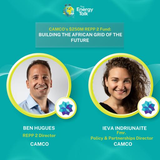 CAMCO’s $250M REPP 2 Fund: Building the African grid of the future