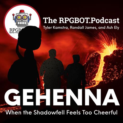 GEHENNA: When the Shadowfell Feels too Cheerful