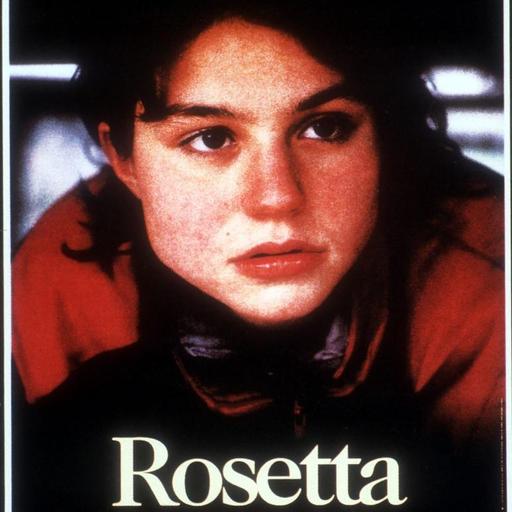 Rosetta, Luc et Jean-Pierre Dardenne, 1999