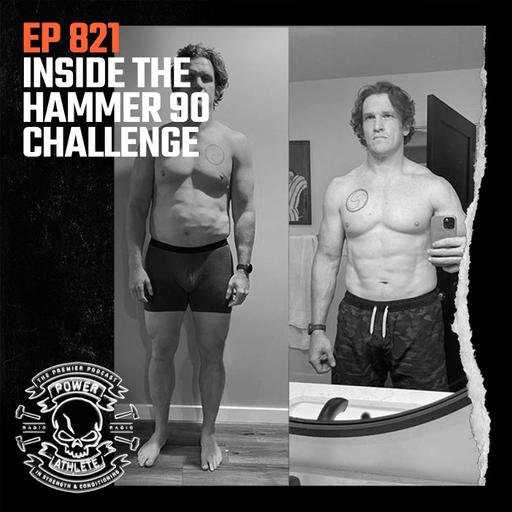 Ep 821: Inside the HAMMER 90 Challenge