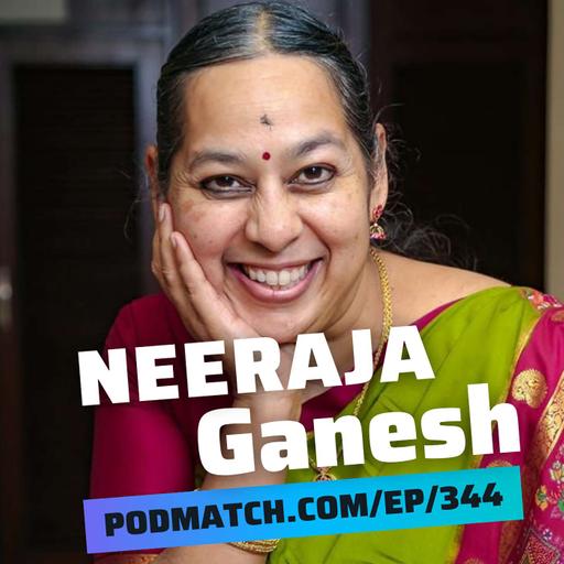 Why Podcasters Want You as a Guest | Neeraja Ganesh