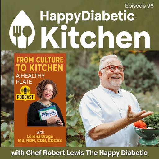 96. From Culture to Kitchen, A Healthy Plate
