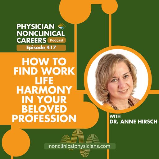 How to Find Work Life Harmony in Your Beloved Profession