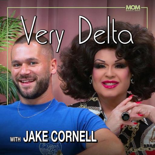"Very Delta" Episode #149 (w/ Jake Cornell)