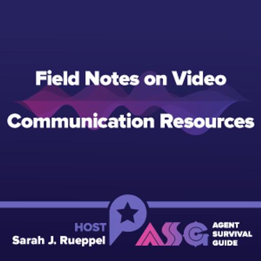 Field Notes on Video Communication Resources