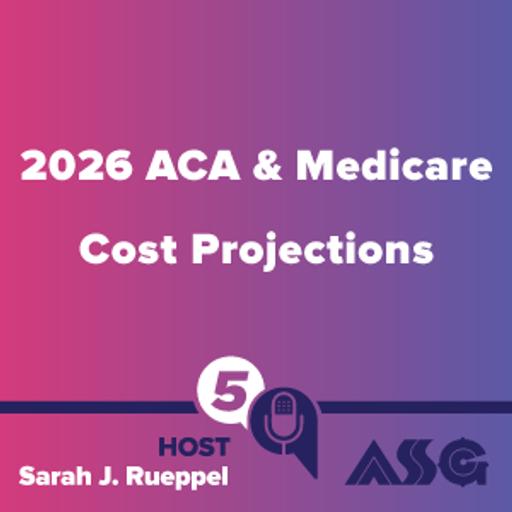 2026 ACA & Medicare Cost Projections