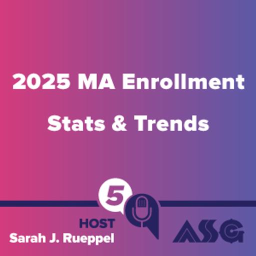 2025 MA Enrollment Stats & Trends