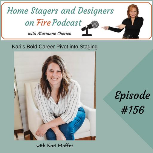 Kari's Bold Career Pivot into Staging