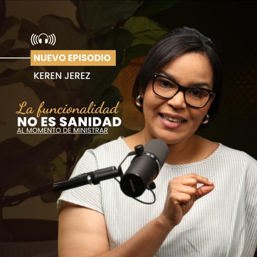 La funcionalidad no es sanidad - Ep. 218