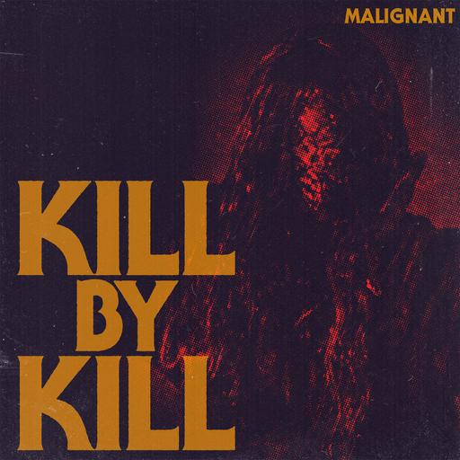Malignant (w/ Amanda Jane Stern)