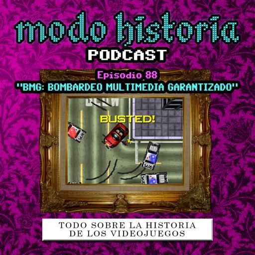 Ep. 88 (T6E12) - "BMG: Bombardeo Multimedia Garantizado"
