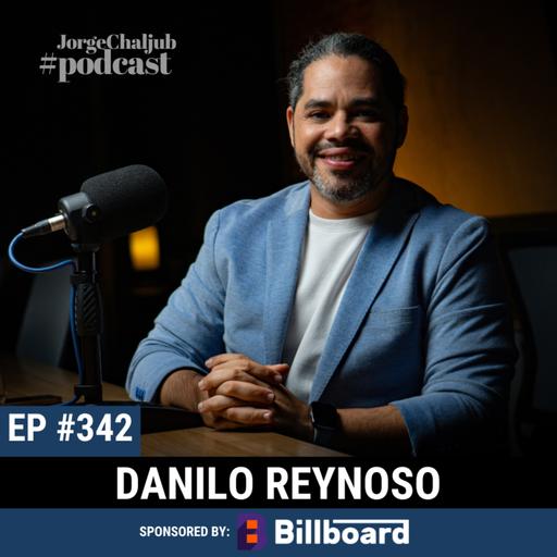 342 - Crea tus oportunidades | Danilo Reynoso