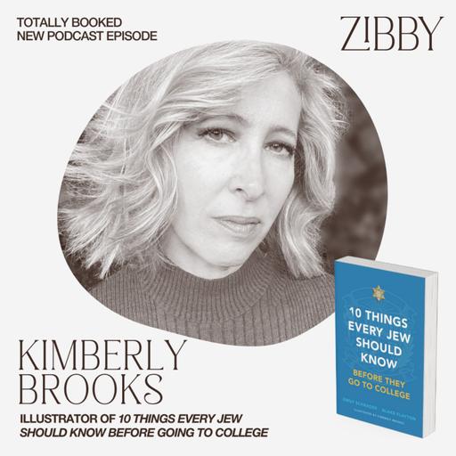 Kimberly Brooks, 10 THINGS EVERY JEW SHOULD KNOW BEFORE THEY GO TO COLLEGE