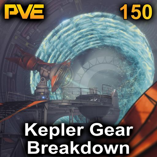 Kepler Gear Breakdown - Ep. 150