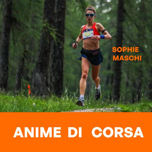 Sophie Maschi: dal Chianti Trail ai Mondiali