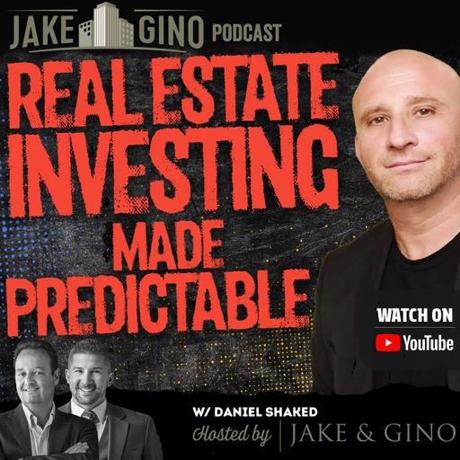 Real Estate Investing Made Predictable: Financial Freedom With Tech| Jake & Gino Poadcast