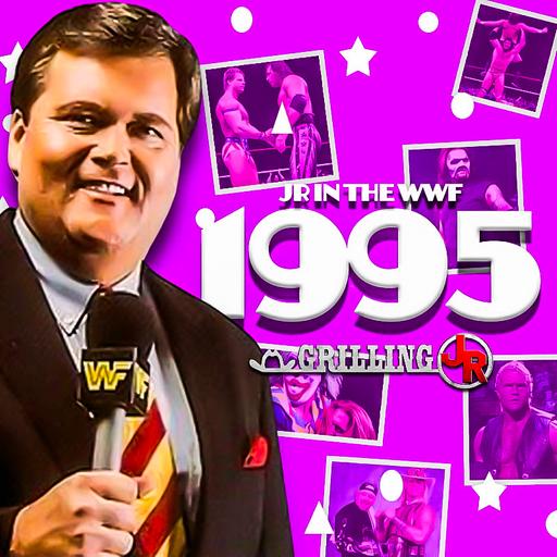 Episode 333: JR In The WWF 1995