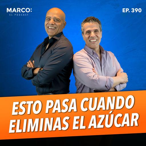 390.- ¿Qué pasa en tu CUERPO y CEREBRO cuando dejas el AZÚCAR? - Dr. Fernando Leal