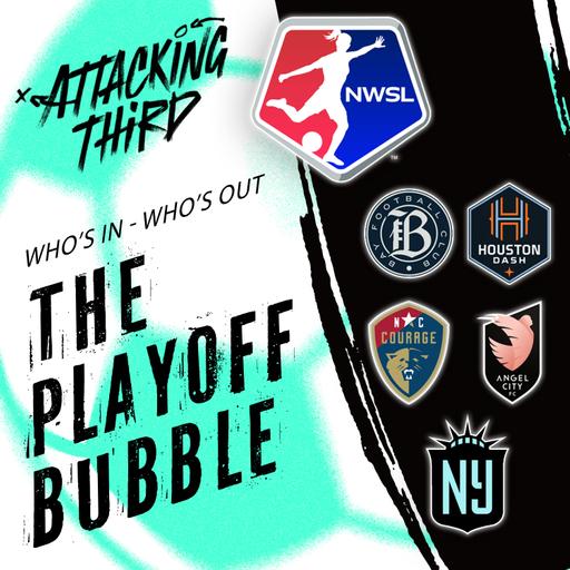 Playoffs: who's in, who's out? | Joelle Anderson Intv | NWSL Week 17 Preview (Soccer 08/21)
