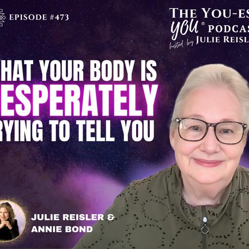 What Your Body Is Desperately Trying to Tell You