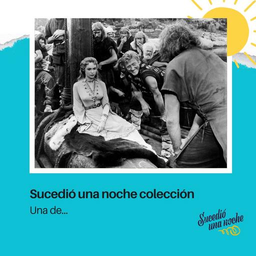 Sucedió una noche colección | 'Una de...'