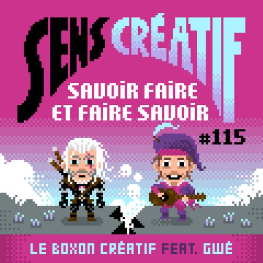 (#115) Savoir faire et faire savoir