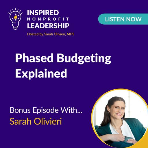 349: Phased Budgeting Explained with Sarah Olivieri