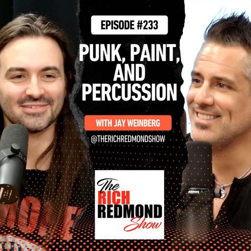 Jay Weinberg - Drumming Dynasties from The Boss to Suicidal Tendencies :: Ep 233 The Rich Redmond Show