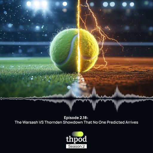THPod 2.18: The Warsash v Thornden showdown that no one predicted