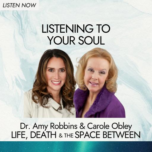 Listening to your Soul