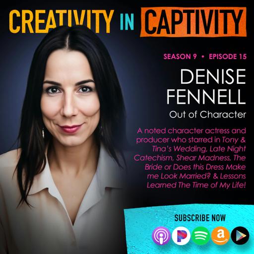 DENISE FENNELL: Out of Character