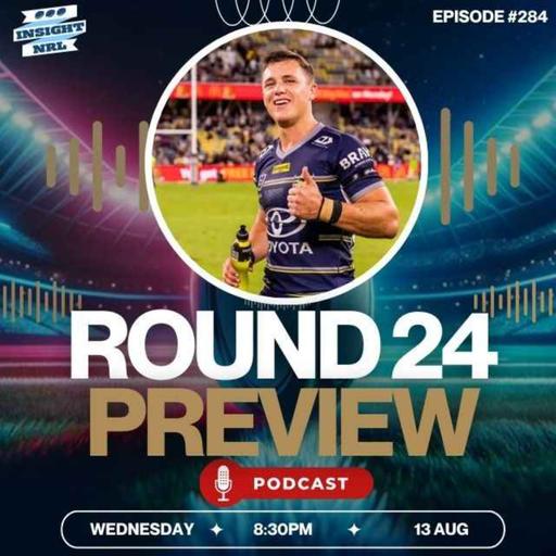NRL SuperCoach | Round 24 LIVE Preview | Fullback Roulette?